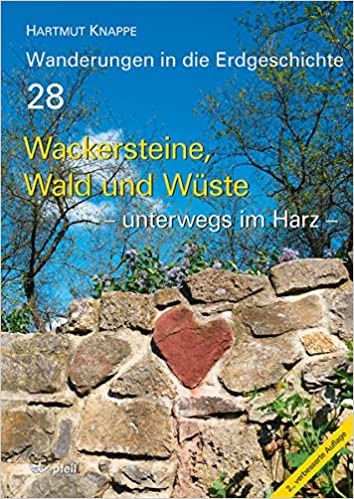 Wackersteine, Wald und Wste  unterwegs im Harz, Hartmut Knappe